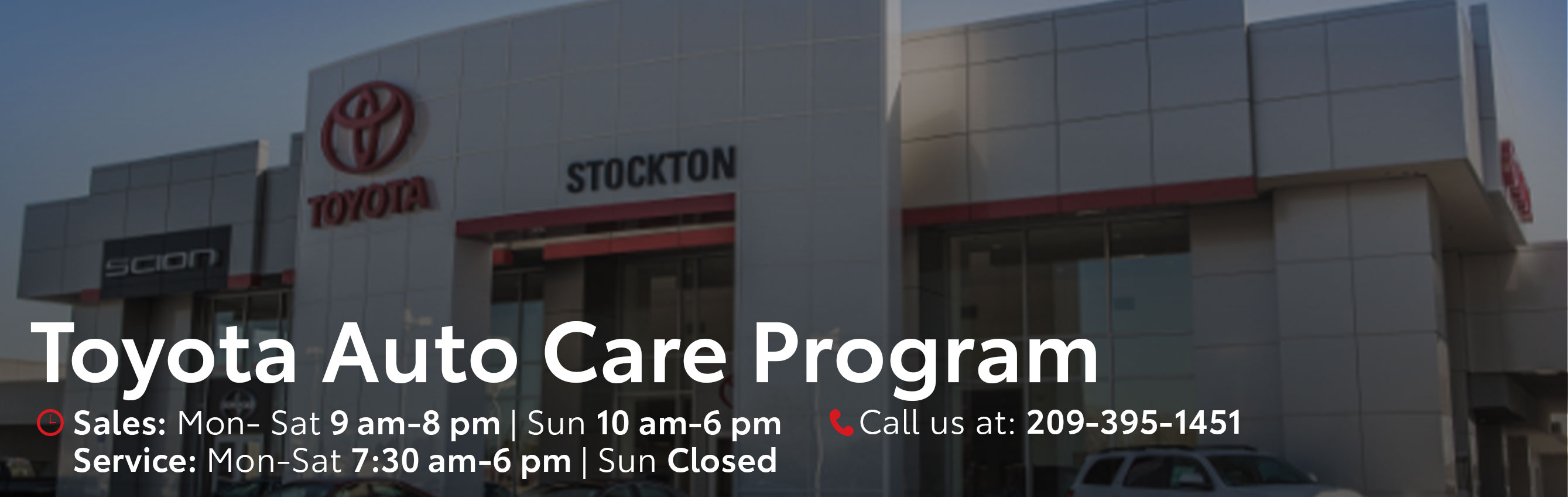 Toyota Auto Care Program Toyota Town of Stockton