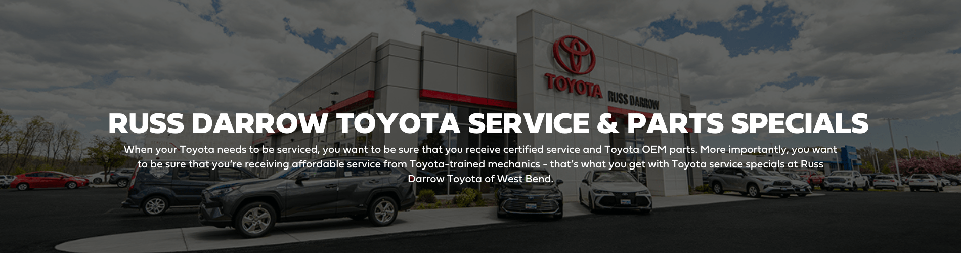 Service & Parts Offers Russ Darrow Toyota of West Bend