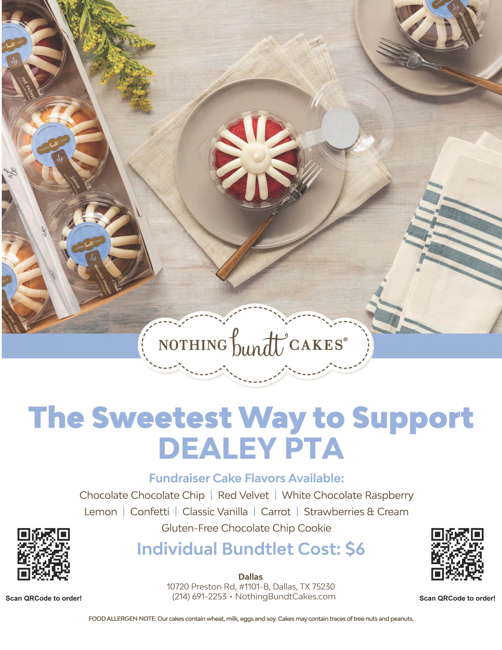 LAST DAY THURSDAY Nothing Bundt Cakes Fundraiser! Dealey PTA