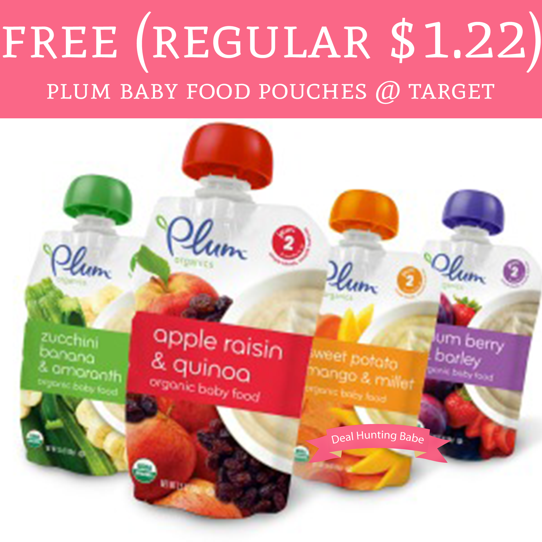 FREE (Regular 1.22) Plum Organic Baby Food Pouches Target Deal