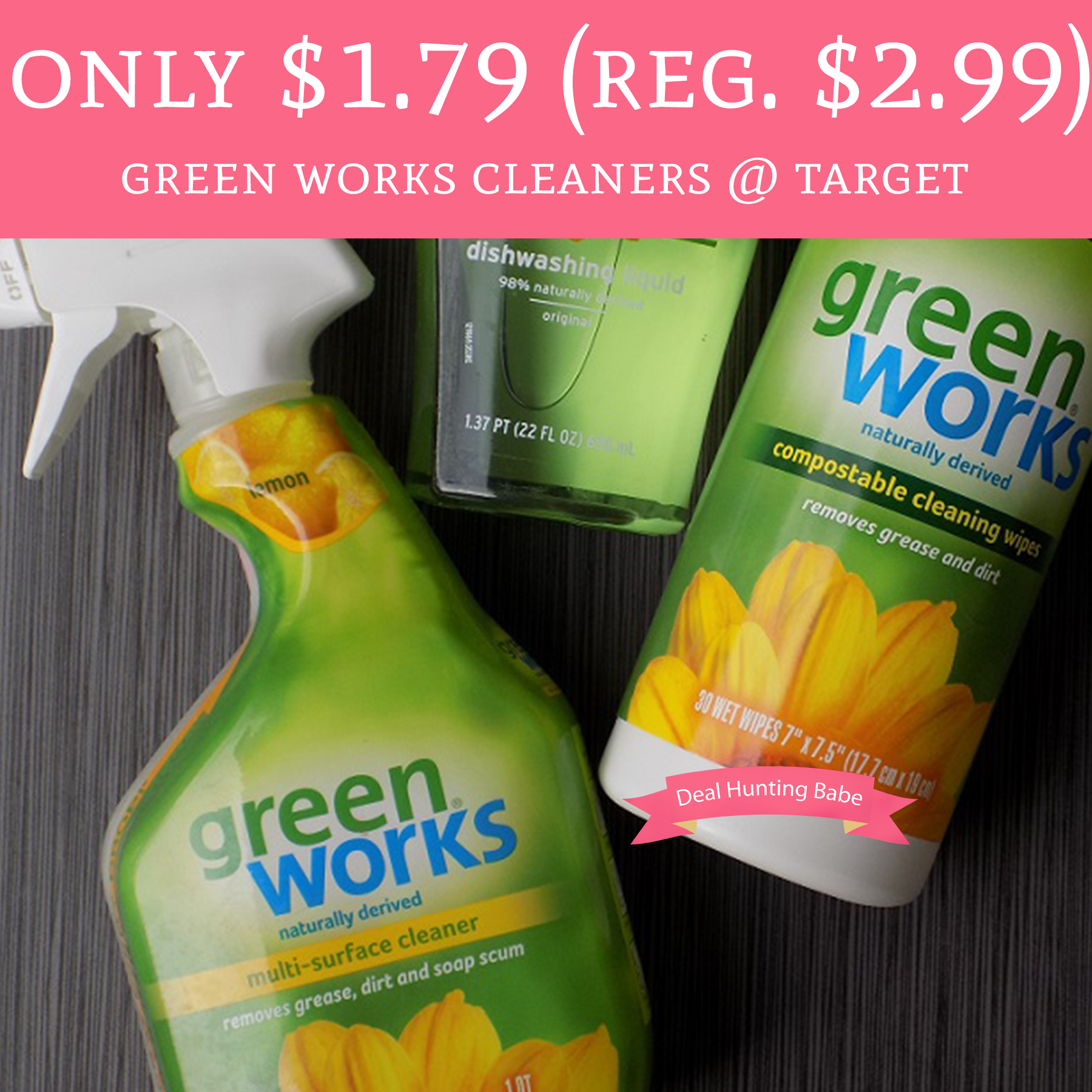 Only 1.79 (Regular 2.99) Green Works Cleaners Target Deal Hunting