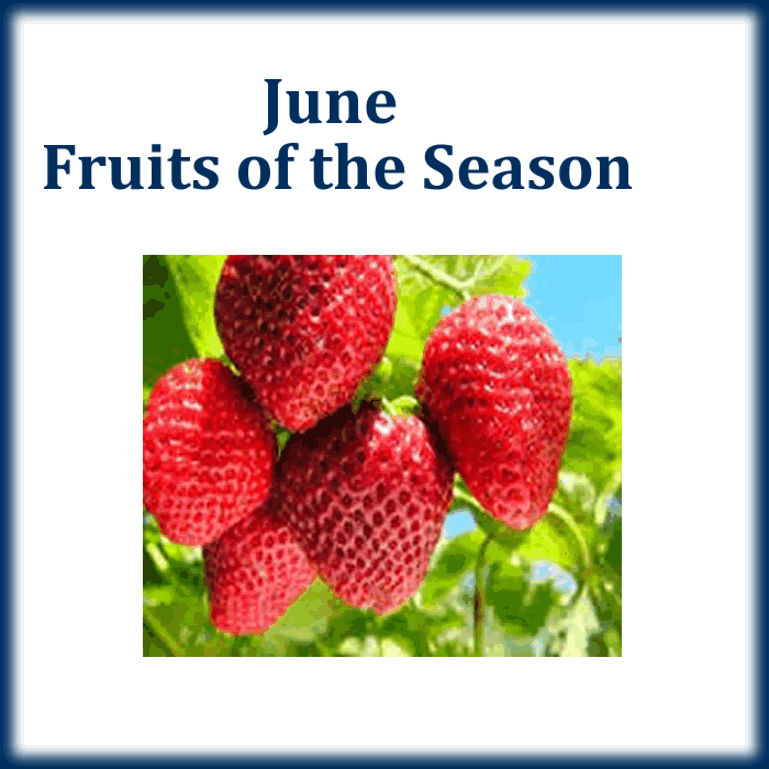 June Fruits That Are In Season