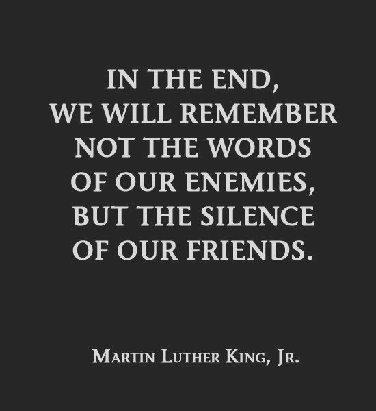 silence of our friends quote The Silence Of Our Friends | Moving On