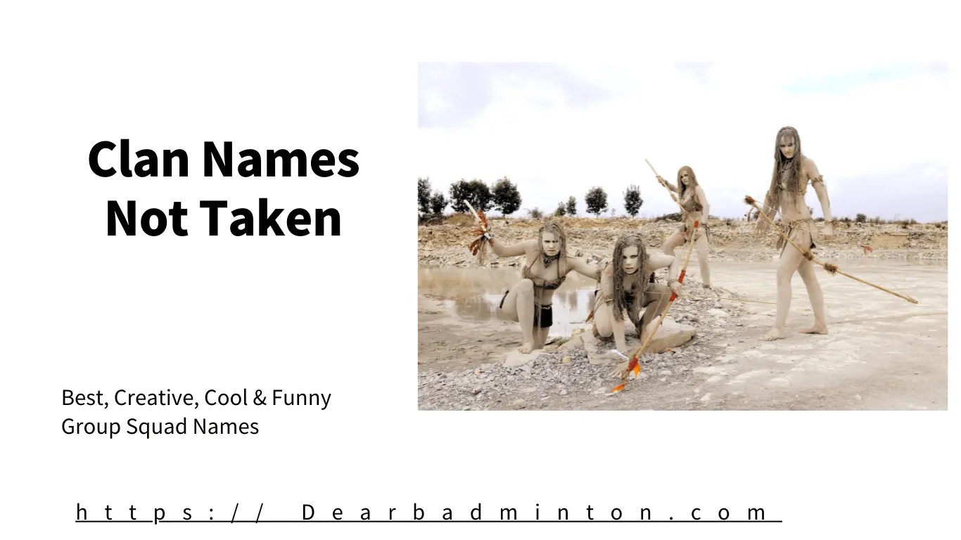 100+ Clan Names Not Taken [ Unused, Destiny2, Fortnite, 2,3 Letter ]