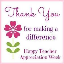 Famous Teacher Appreciation Week 2021 Quotes References Teacher Appreciation Week! | Miller Elementary