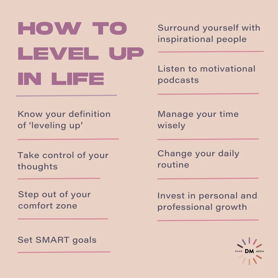 How To Level Up In Life Dear Media