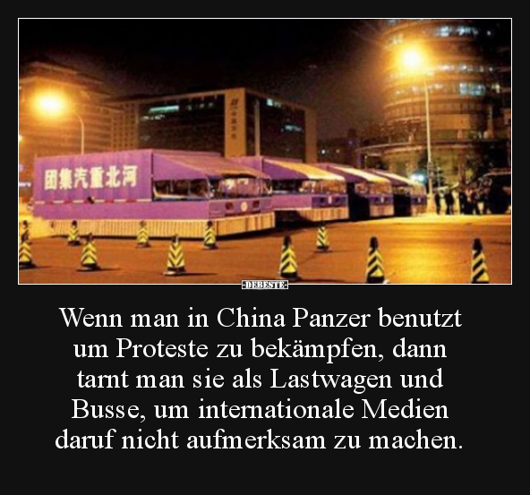 Wenn Man In China Panzer Benutzt Um Proteste Zu.. | Lustige Bilder, Sprüche, Witze, Echt Lustig 553_x_592_jpg