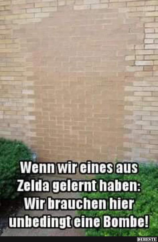 Wenn wir eines aus Zelda gelernt haben.. Lustige Bilder, Sprüche