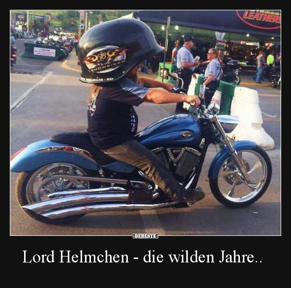 Lord Helmchen die wilden Jahre.. Lustige Bilder, Sprüche, Witze