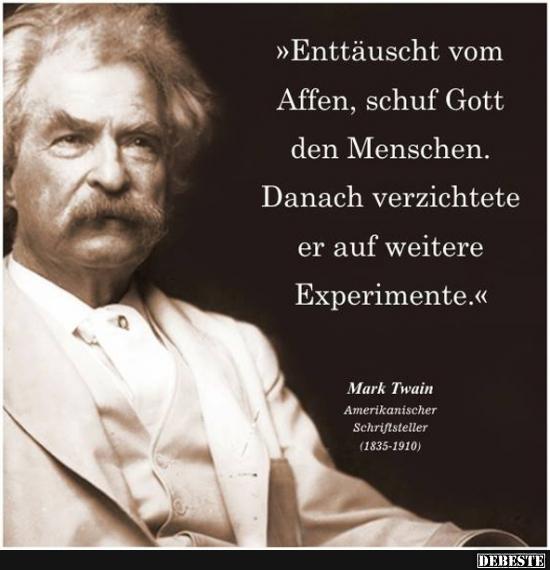 Enttäuscht vom Affen, schuf Gott den Menschen.. Lustige Bilder