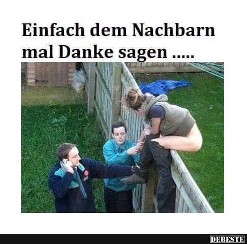Lustige Spruche Nachbarn Tolle Spruche Leben