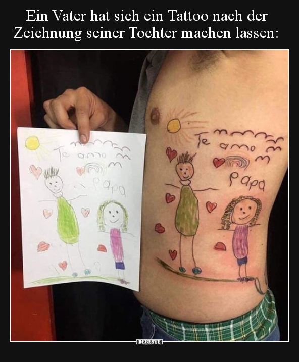 Ein Vater Hat Sich Ein Tattoo Nach Der Zeichnung Seiner.. | Lustige Bilder, Sprüche, Witze, Echt Lustig 717_x_592_jpg