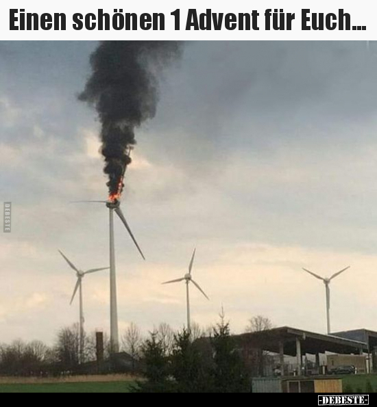 Einen schönen 1 Advent für Euch... Lustige Bilder, Sprüche, Witze, echt lustig