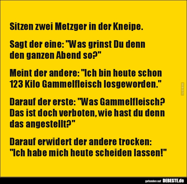 Sitzen zwei Metzger in der Kneipe.. Lustige Bilder, Sprüche, Witze