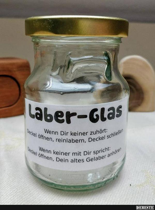 LaberGlas.. Lustige Bilder, Sprüche, Witze, echt lustig