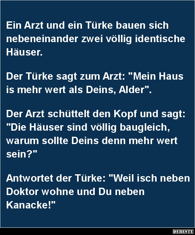 Ein Arzt und ein Türke bauen sich nebeneinander.. Lustige Bilder