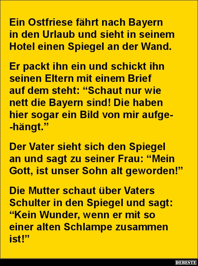 Ein Ostfriese fährt nach Bayern in den Urlaub.. Lustige Bilder