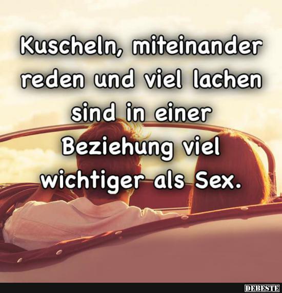 Kuscheln, miteinander reden und viel lachen.. Lustige Bilder, Sprüche