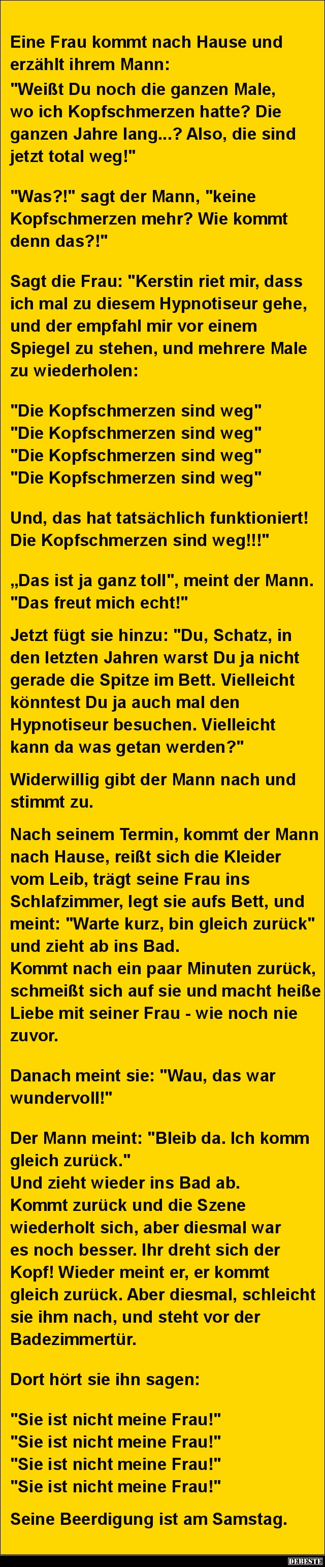 Eine Frau kommt nach Hause und erzählt ihrem Mann.. Lustige Bilder