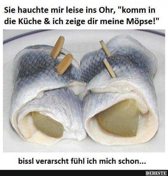 Sie hauchte mir leise ins Ohr.. Lustige Bilder, Sprüche, Witze, echt