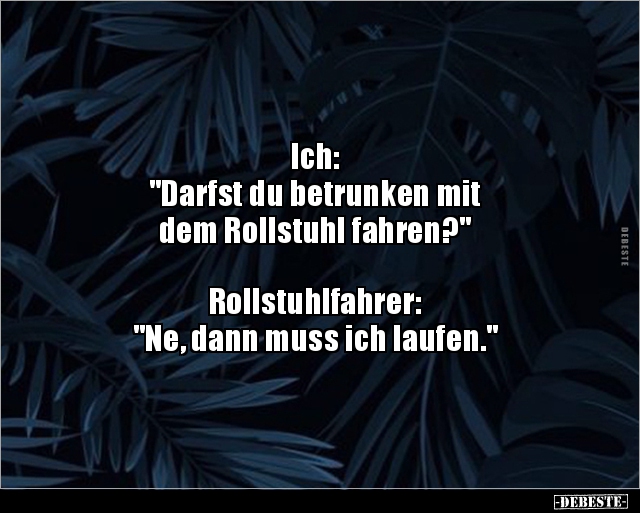 Rollstuhlfahrer Witze