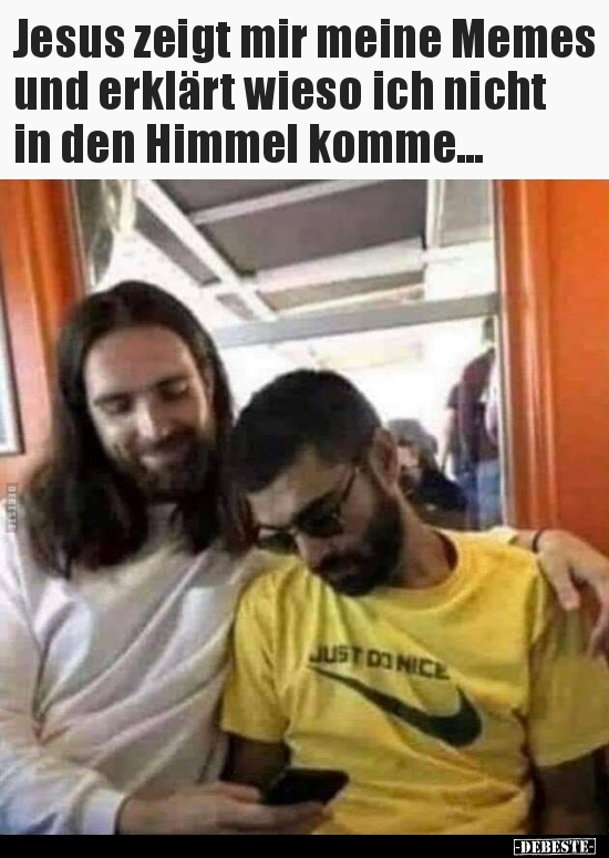 Jesus zeigt mir meine Memes und erklärt wieso ich nicht in.. Lustige