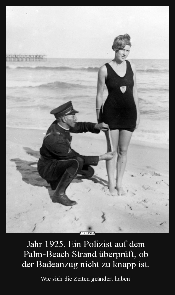 Jahr 1925. Ein Polizist auf dem PalmBeach Strand.. Lustige Bilder, Sprüche, Witze, echt lustig