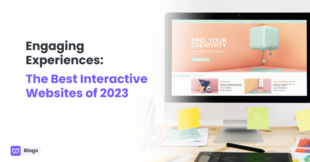 The Best Interactive sites for a Dynamic Experience