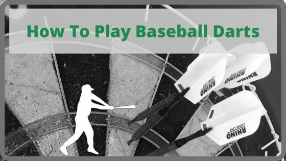 How To Play Baseball Darts (Fun and Easy Game for Beginners) - Decent Darts