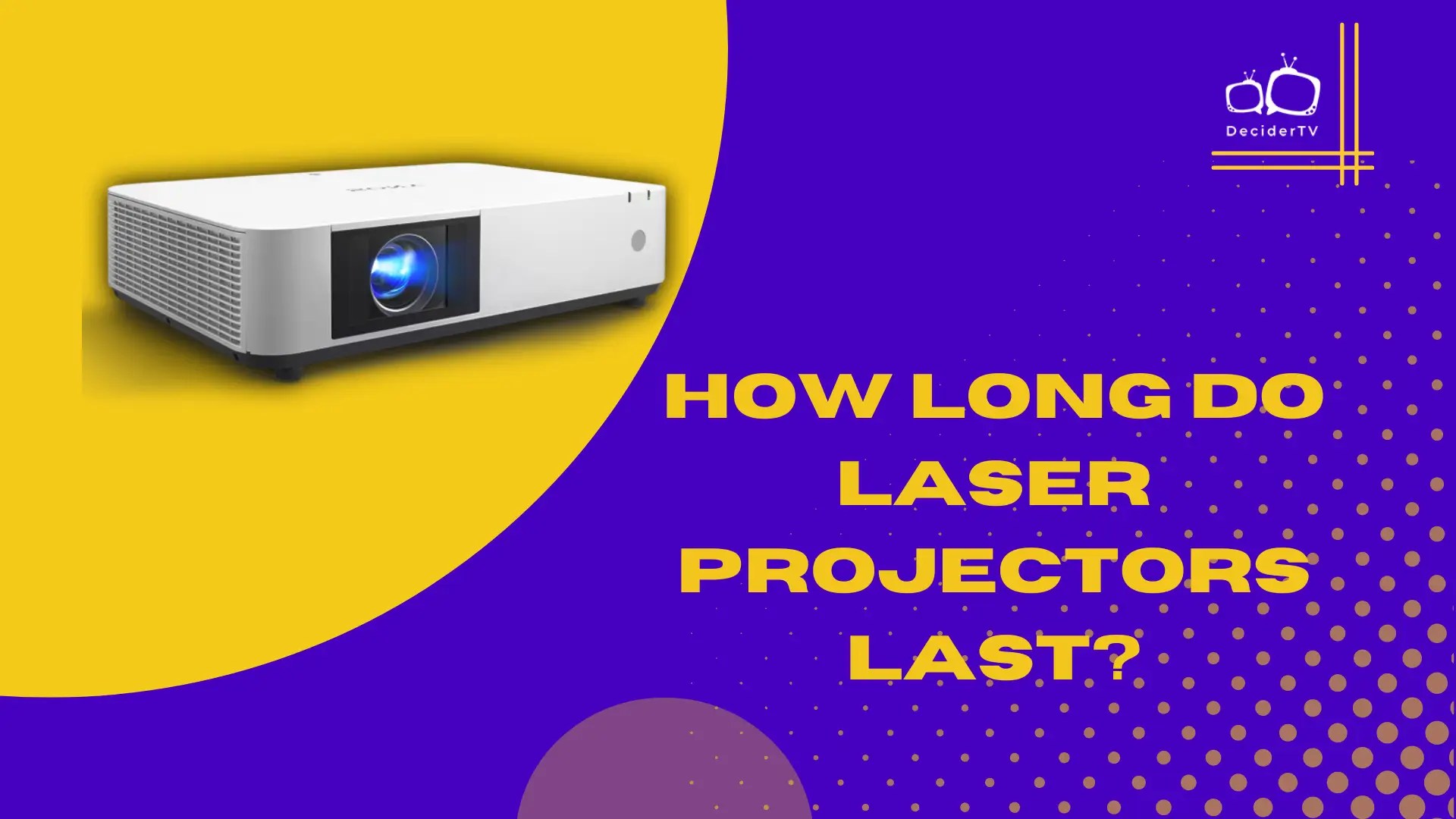 How Long Do Laser Projectors Last? A Comprehensive Guide