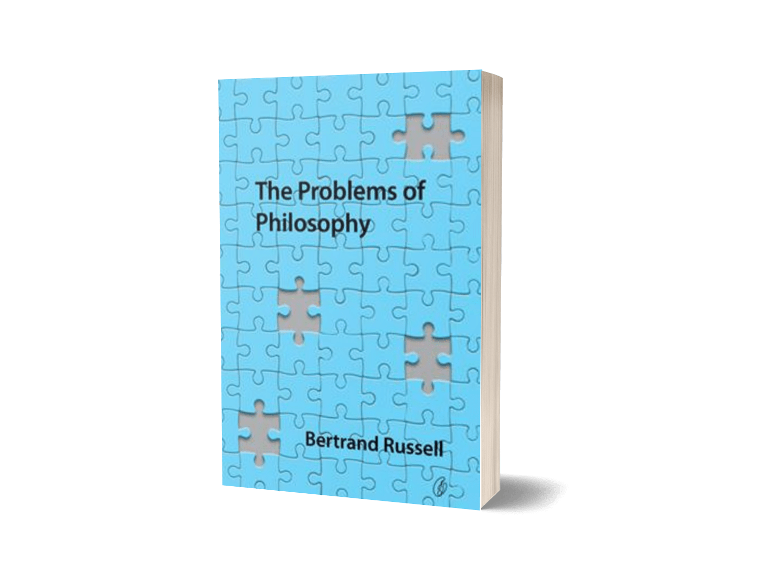 The Problems Of Philosophy By Bertrand Russell Decipher Book Store
