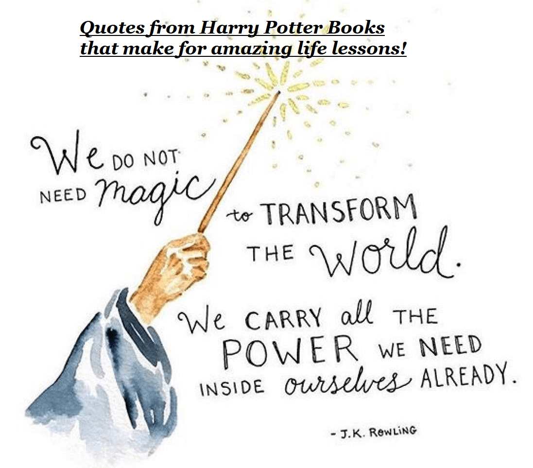 These Quotes from Harry Potter Books are major life lessons. Decoding Lives