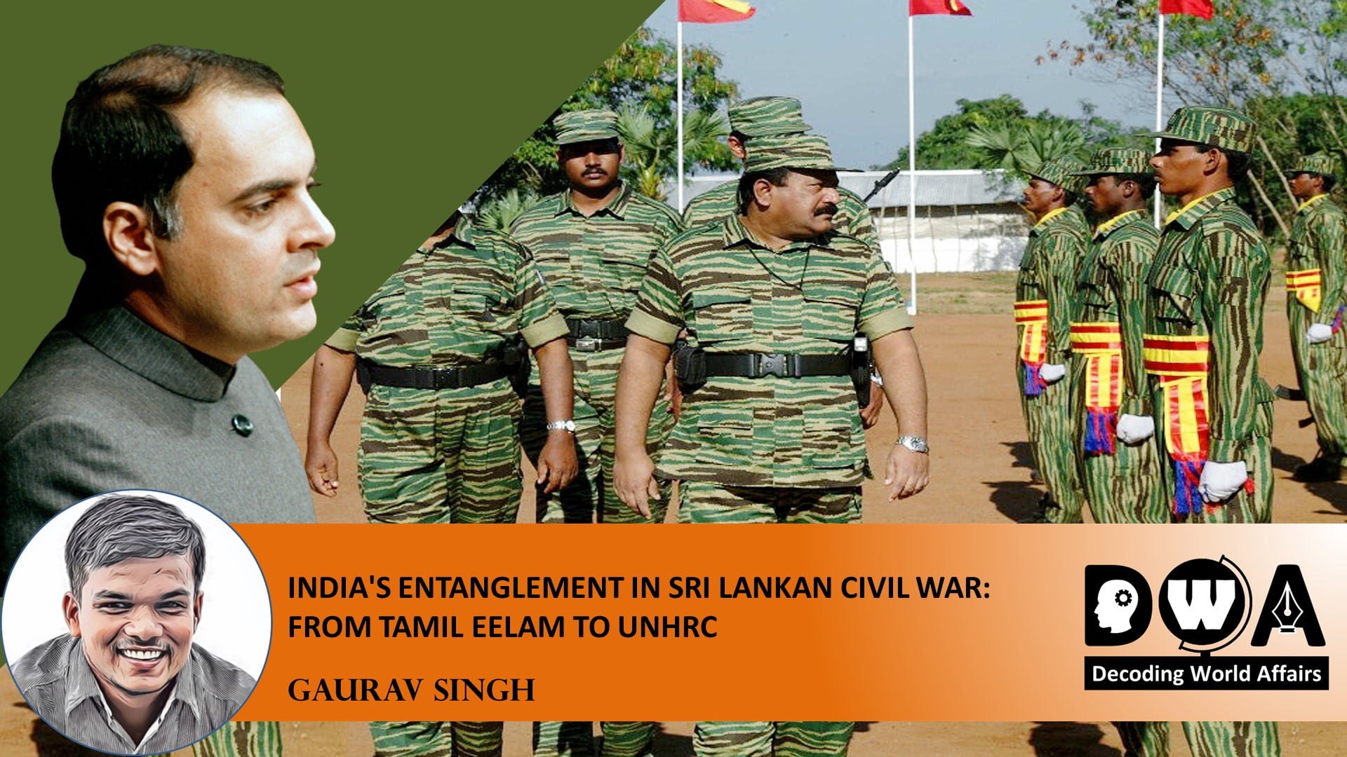 India's entanglement in SriLankan civil war From Tamil Eelam to UNHRC