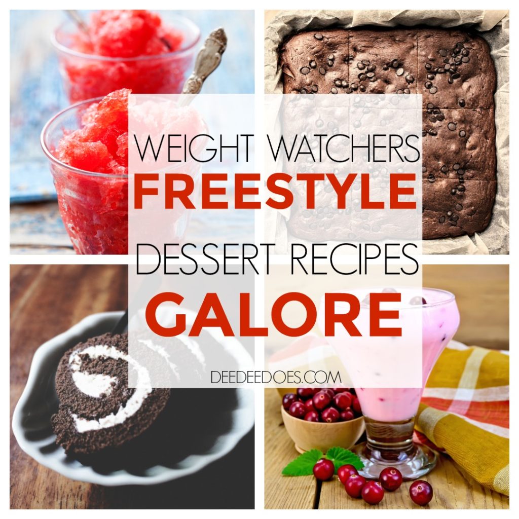 Weight Watchers Freestyle Dessert Recipes and Low Point Products