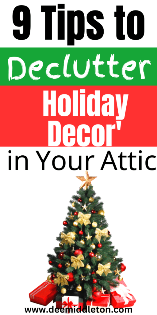 How to Declutter Holiday Decor' in Your Attic