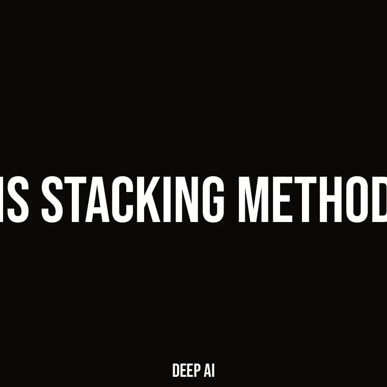 What is Stacking Method in Machine Learning? A Comprehensive Guide to