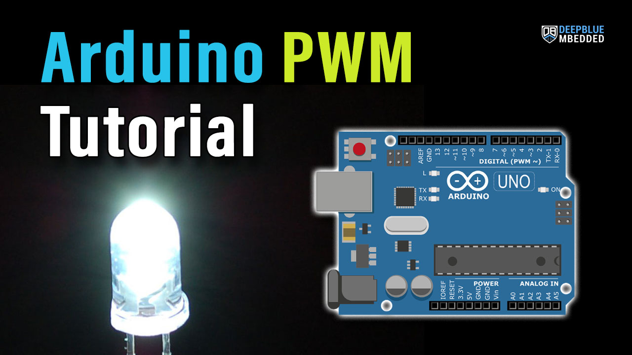 Arduino PWM analogWrite() Tutorial Analog Output