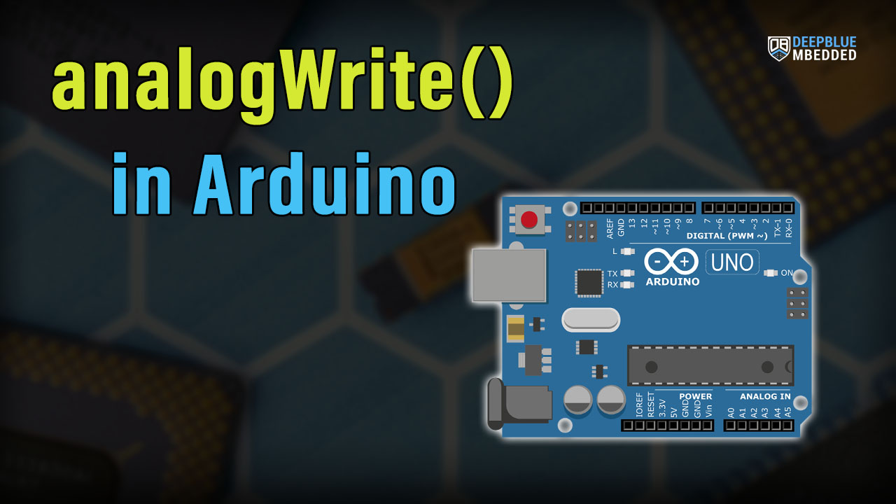Arduino analogWrite() Function Tutorial