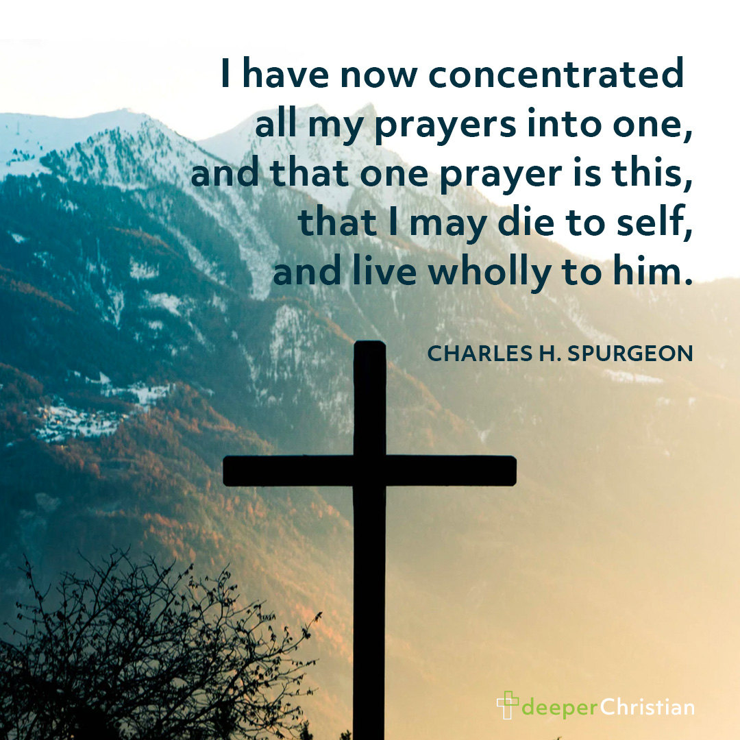 Charles Spurgeon’s One Prayer Deeper Christian Quotes