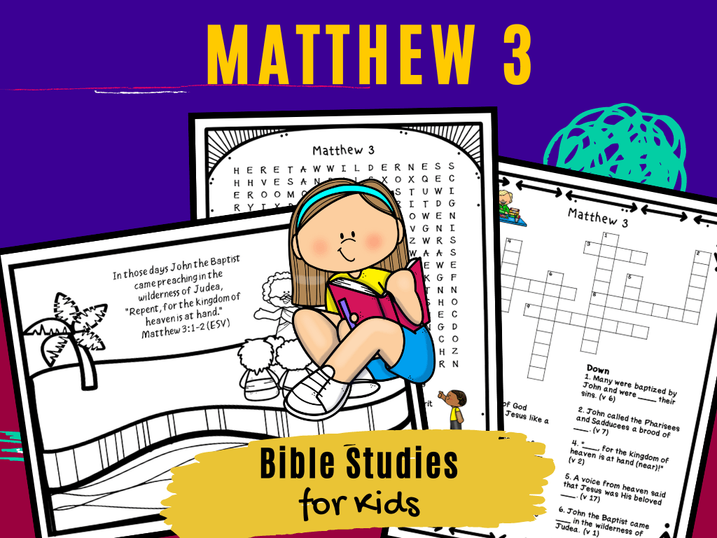 Bible Studies for Kids Matthew 3 Deeper KidMin