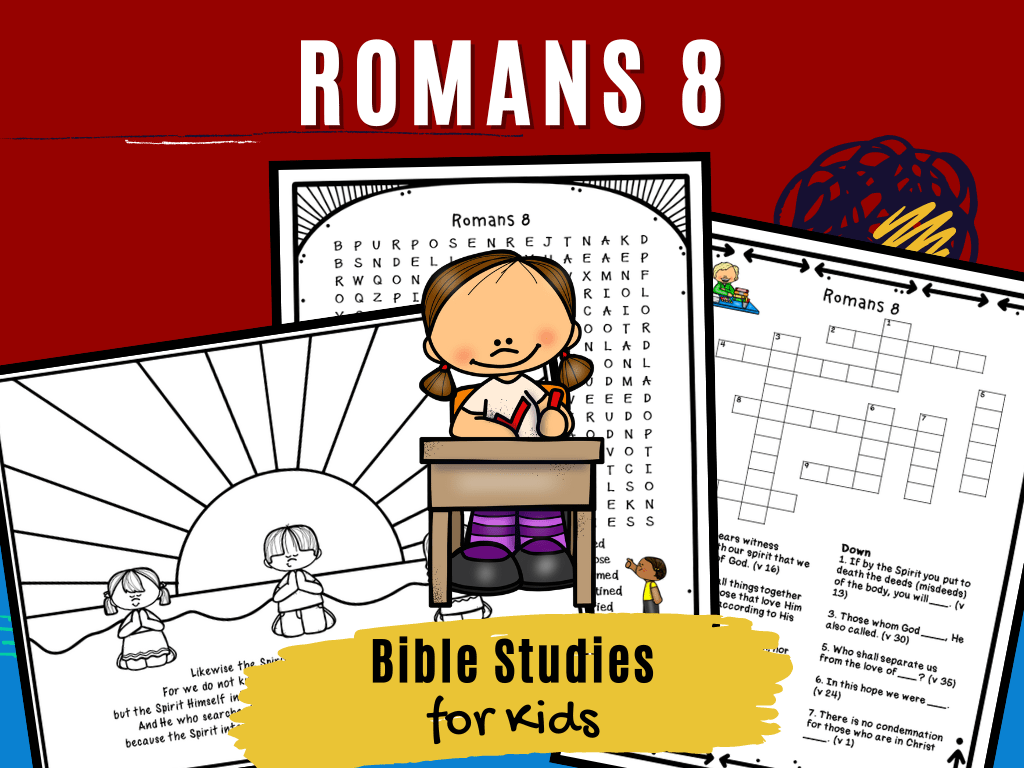 Bible Studies for Kids Romans 8 Deeper KidMin