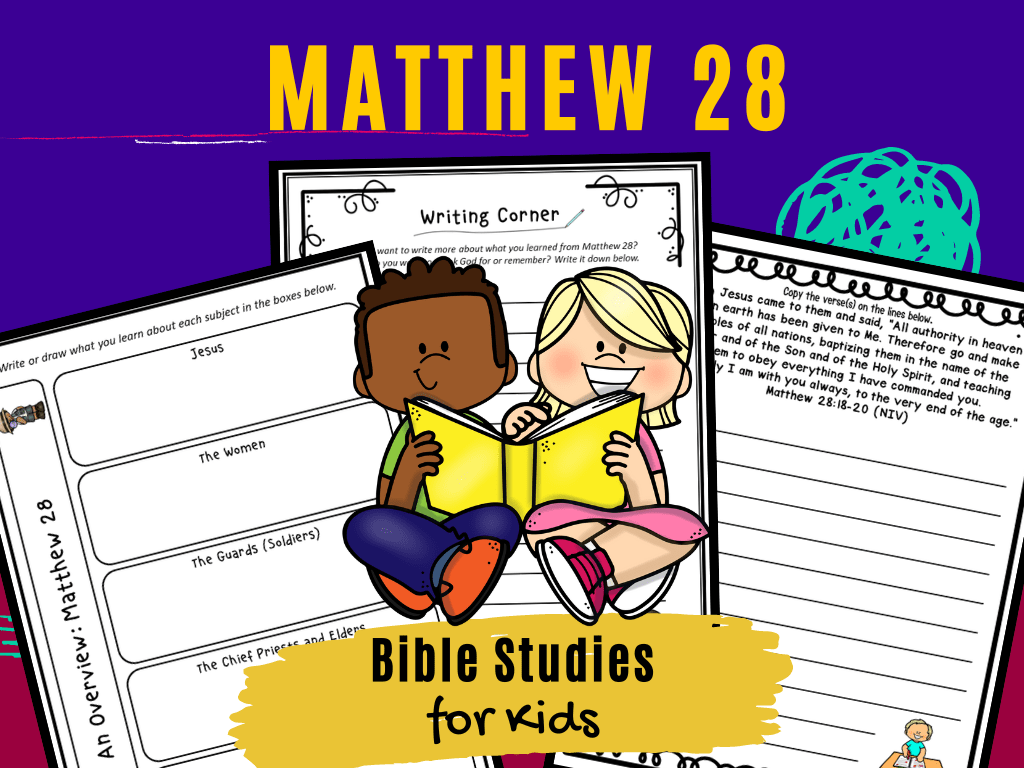 Bible Studies for Kids Matthew 28 Deeper KidMin