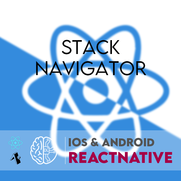 Chap 4 Stack navigator ( navigation imbriquée ) Deeply Learning