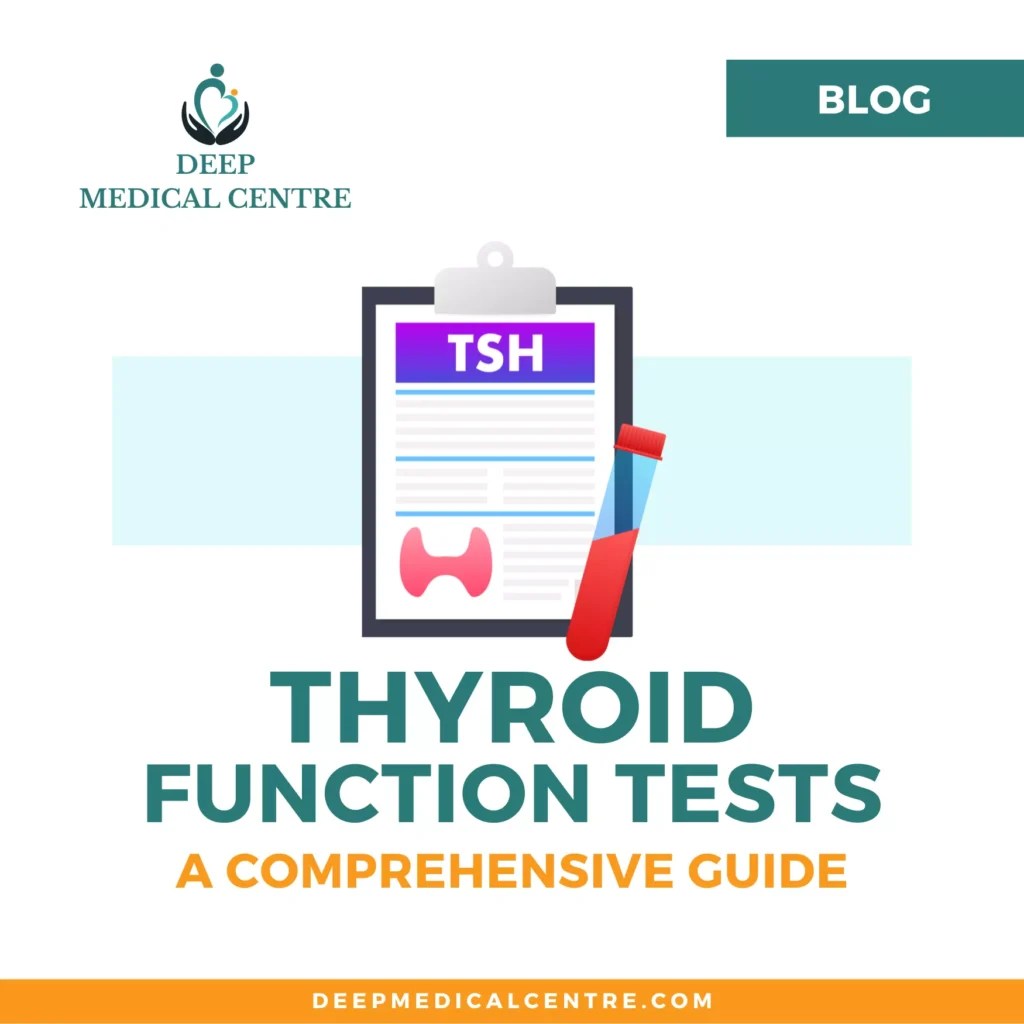 Thyroid Function Tests A Comprehensive Guide Deep Medical Centre