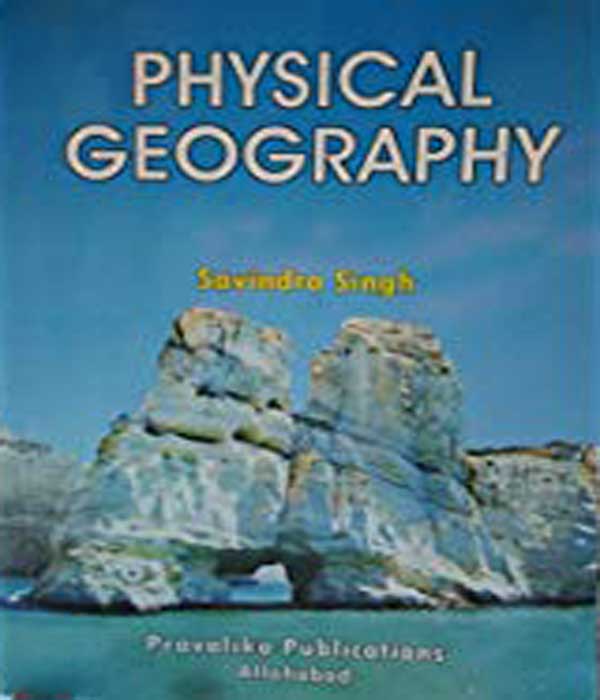 Pravalika Physical Geography in English By Savinder Singh 2017 Reprint