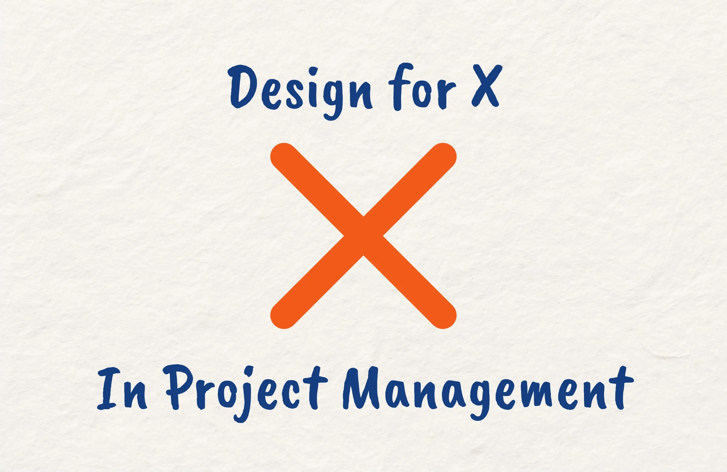 Design For X (DfX) in Project Management PMP Exam 2024 Tips