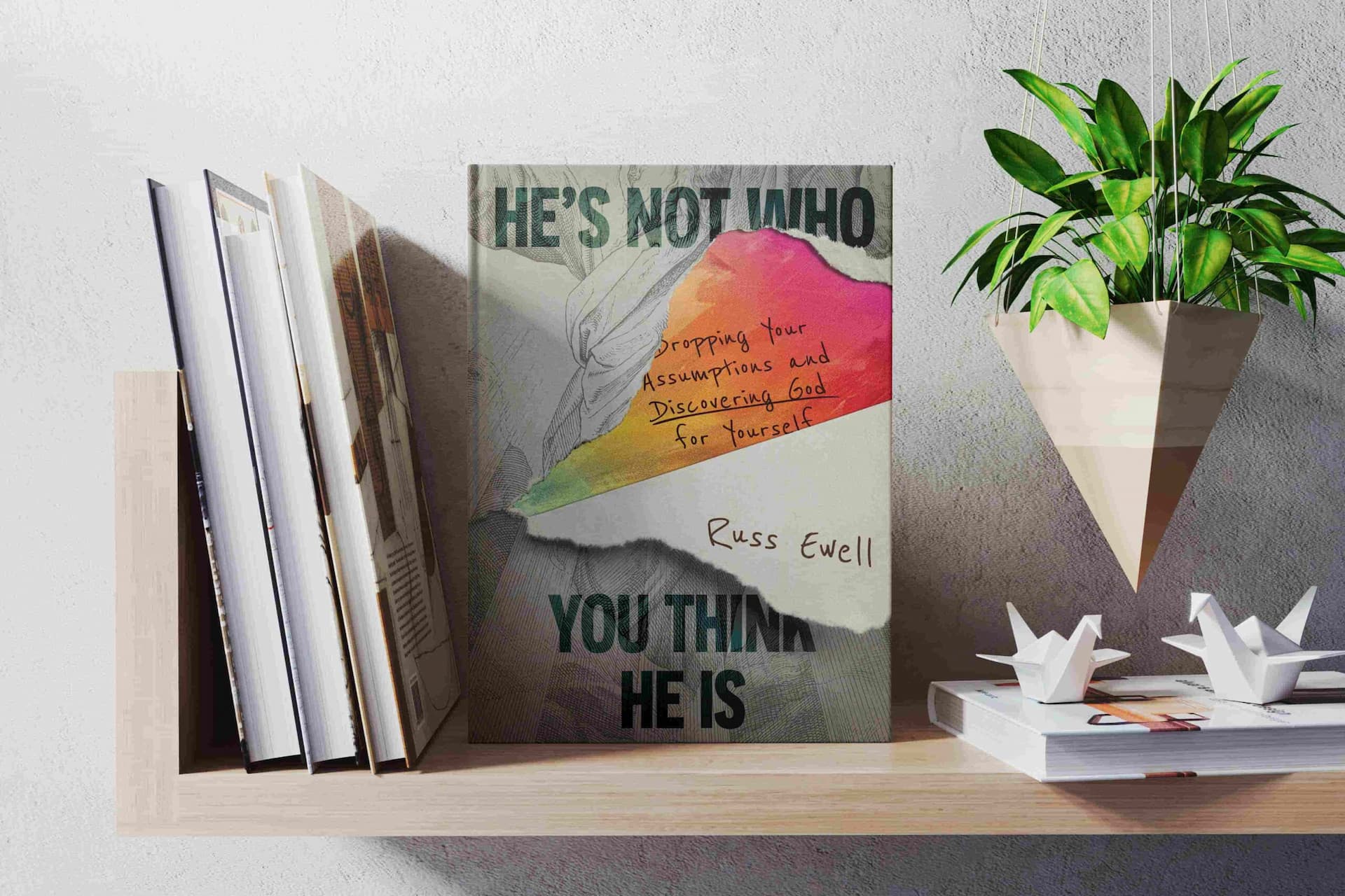 He's Not Who You Think He Is new book available April 24th