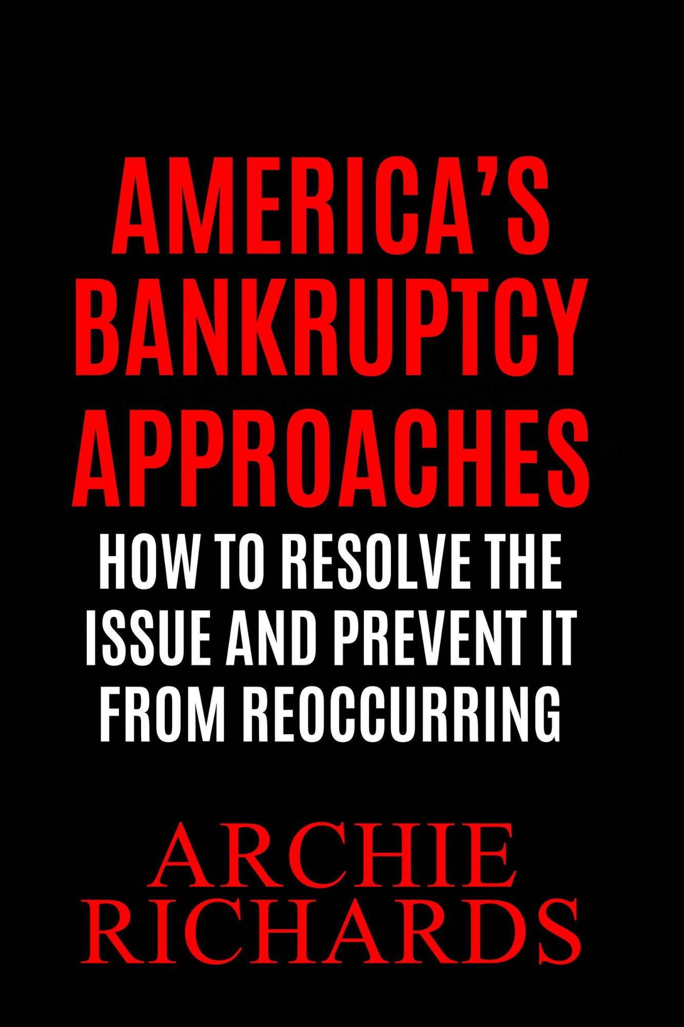 America's Bankruptcy Approaches Defiance Press & Publishing