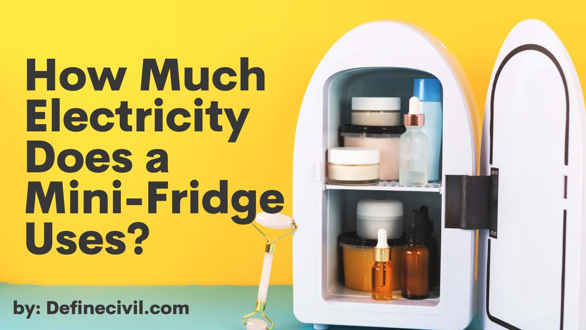 How Much Electricity Does a Mini Fridge Uses? Definecivil