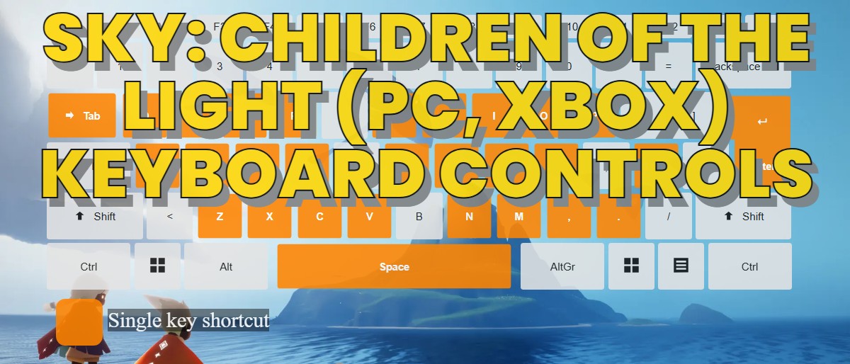 Sky: Children of the Light (PC, Xbox) keyboard controls ‒ DefKey